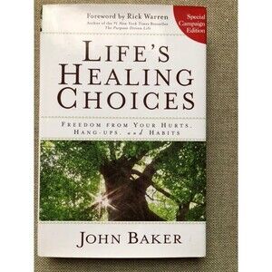 Life's Healing Choices Guided Journal: Freedom from Your Hurts, Hang-ups, Habits
